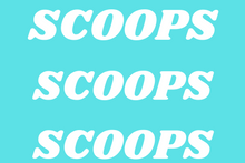 Load image into Gallery viewer, SCOOPS COLLECTION